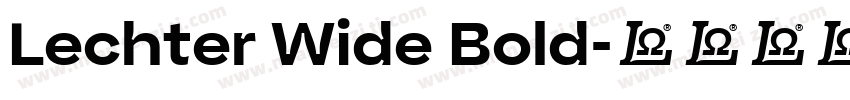 Lechter Wide Bold字体转换